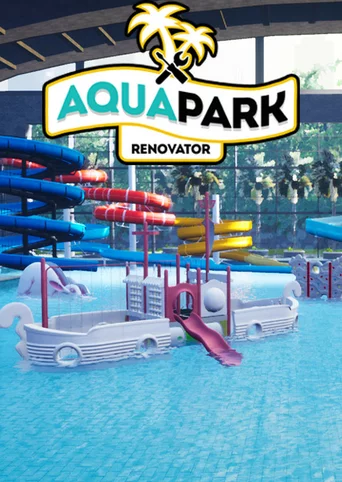 Aquapark Renovator