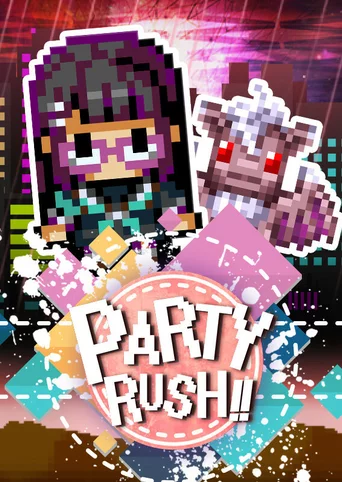 Party Rush!!