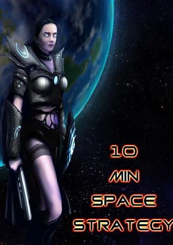 10 Minute Space Strategy