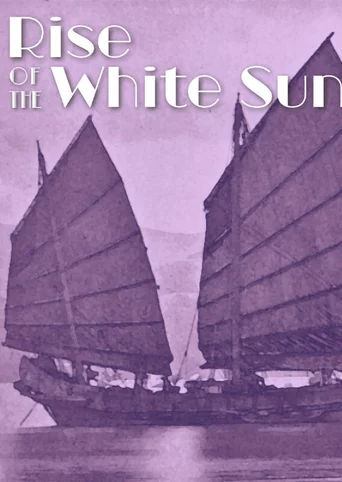 Rise of the White Sun