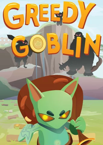 Greedy Goblin