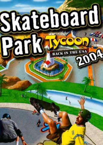 Skateboard Park Tycoon: Back in the USA 2004