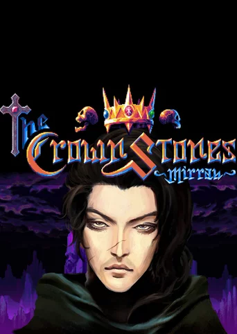The Crown Stones: Mirrah
