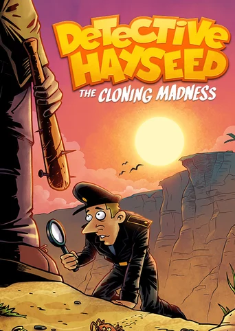 Detective Hayseed: The Cloning Madness