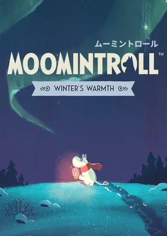 Moomintroll: Winter's Warmth