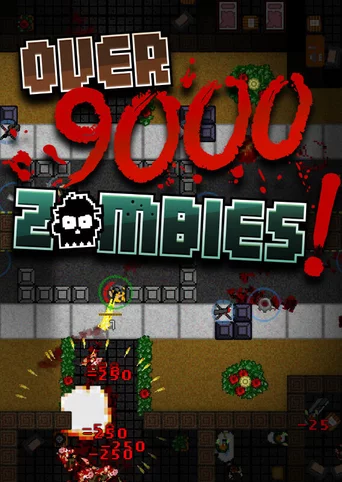 Over 9000 Zombies!