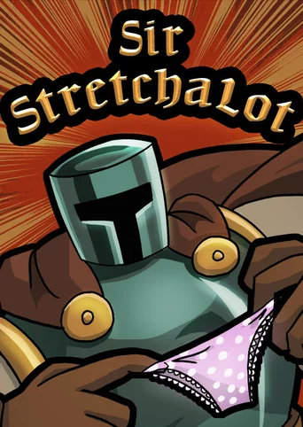 Sir Stretchalot