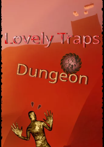 Lovely Traps Dungeon