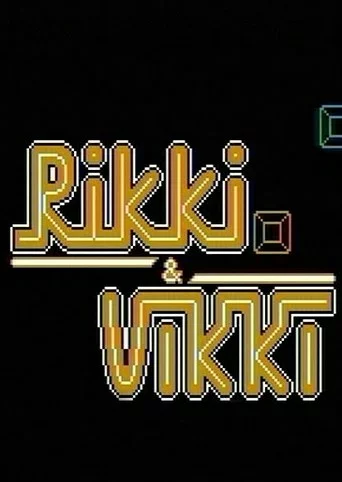 Rikki & Vikki