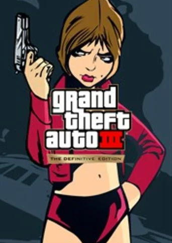 Grand Theft Auto III - The Definitive Edition