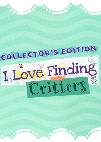 I Love Finding Critters!: Collector's Edition