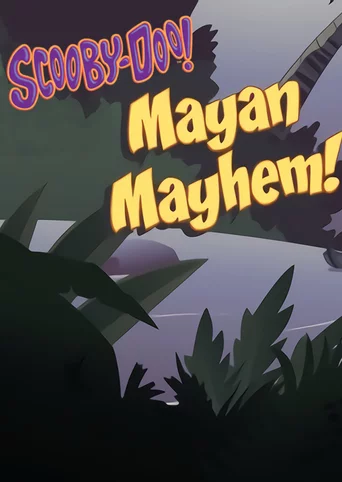 Scooby-Doo: Mayan Mayhem!