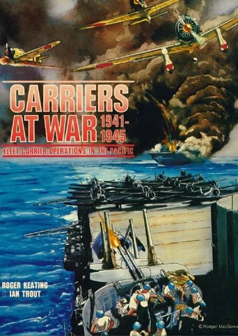 Carriers at War 1941-1945: Fleet Carrier Operations in the Pacific