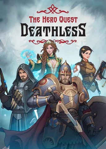 Deathless. The Hero Quest