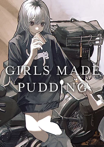 Girls Made Pudding