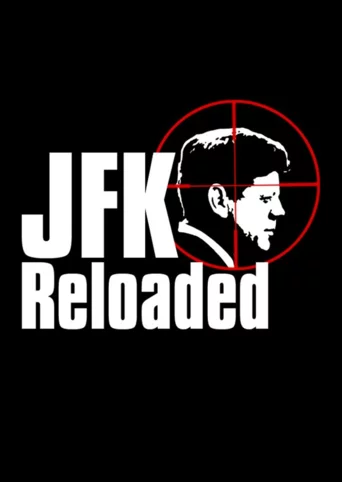 JFK Reloaded