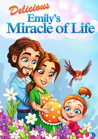 Delicious: Emily's Miracle of Life