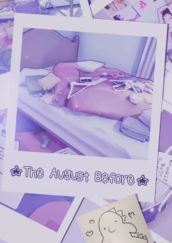 The August Before