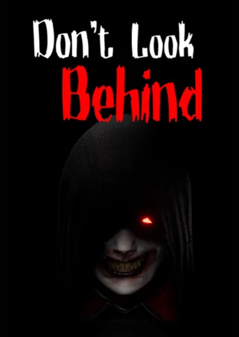Don't Look Behind