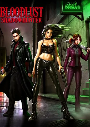 BloodLust Shadowhunter