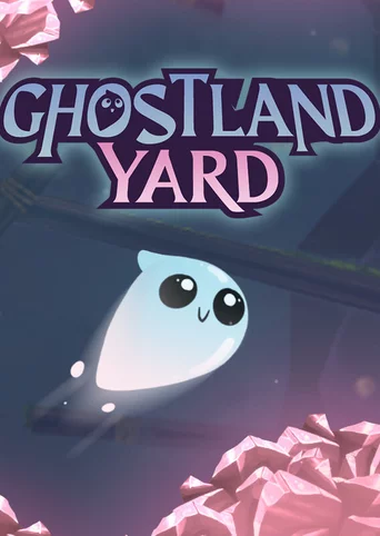 Ghostland Yard