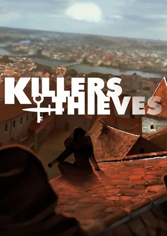 Killers and Thieves