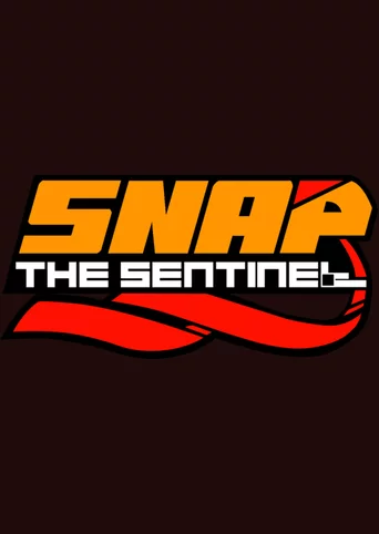 Snap the Sentinel
