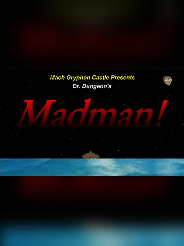 Dr. Dungeon's Madman!