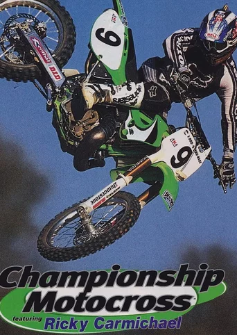 Championship Motocross featuring Ricky Carmichael