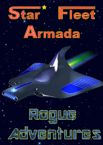 Star Fleet Armada: Rogue Adventures