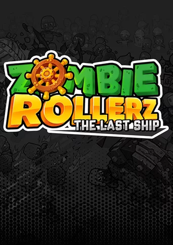 Zombie Rollerz: The Last Ship