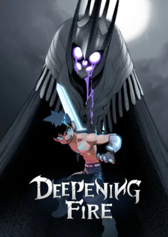 Deepening Fire