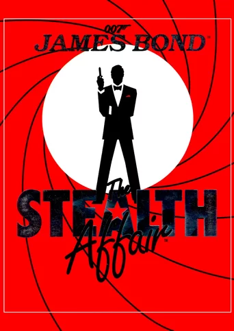 James Bond 007: The Stealth Affair