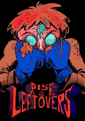 Rise of the Left Overs