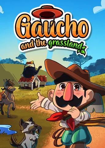 Gaucho and the Grassland
