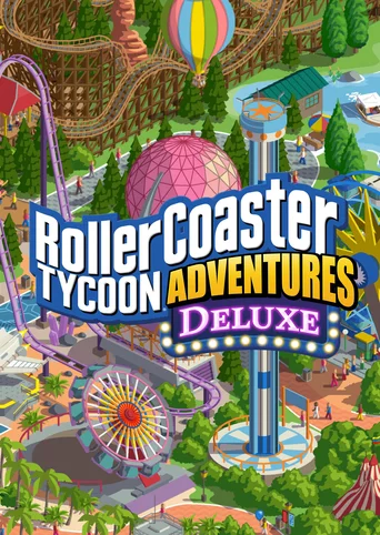 RollerCoaster Tycoon Adventures Deluxe