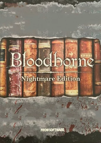 Bloodborne: Nightmare Edition