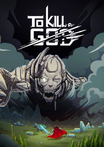 To Kill a God
