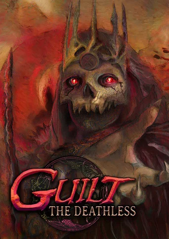 Guilt: The Deathless