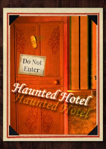 Haunted Hotel
