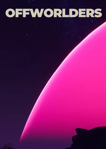 Offworlders