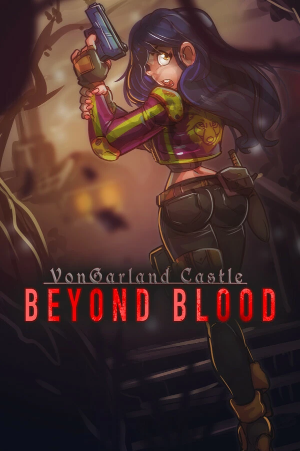 VonGarland Castle: Beyond Blood