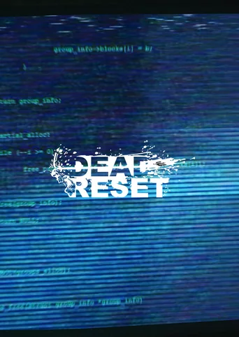 Dead Reset