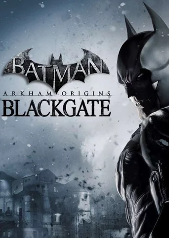 Batman: Arkham Origins Blackgate