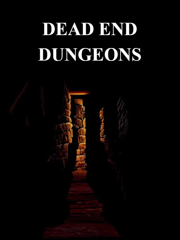 Dead-End Dungeons