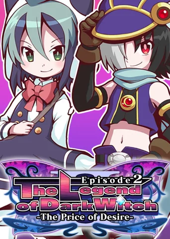 The Legend of Dark Witch Episode 2 -The Price of Desire-