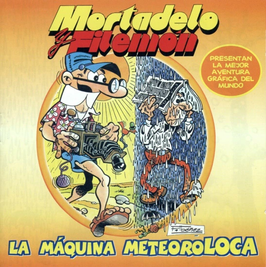 Mortadelo y Filemón: La Máquina Meteoroloca