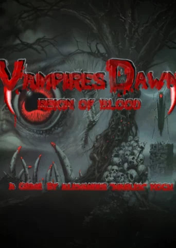 Vampires Dawn: Reign of Blood