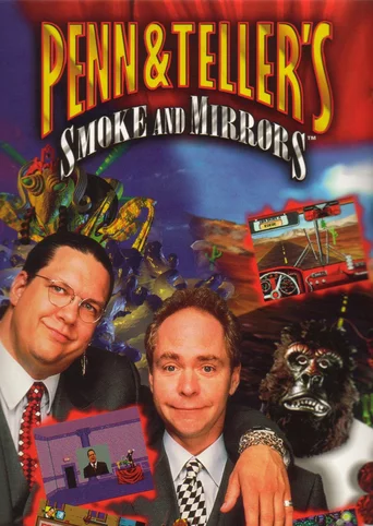 Penn & Teller's Smoke and Mirrors