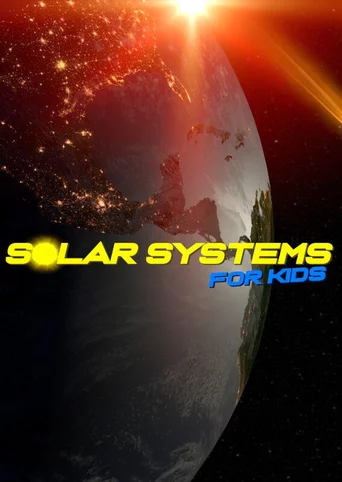 Solar Systems For Kids